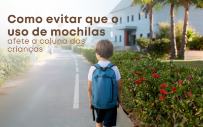 Como Evitar Que o Uso de Mochilas Afete a Coluna das Crianças